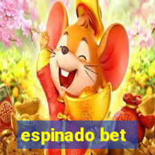 espinado bet